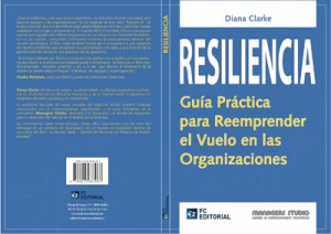 Resiliencia escrito por Diana Clarke, formadora en Euroforum.