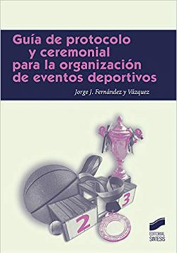 guia protocolo organizacion eventos deportivos